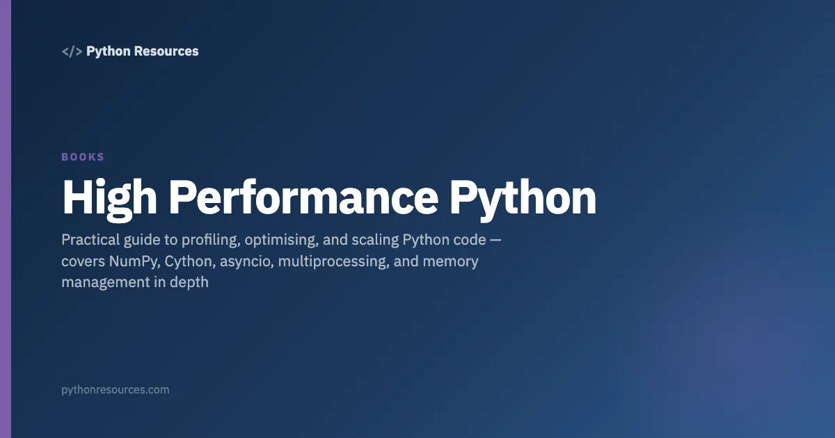 High Performance Python - Python Resources